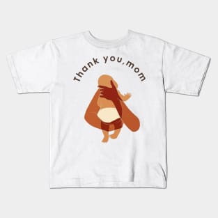 Thank you, mom Kids T-Shirt